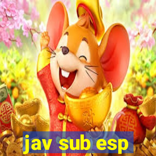 jav sub esp